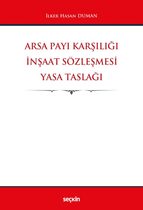 Arsa Payı Karşılığı İnşaat Sözleşmesi Yasa Taslağı