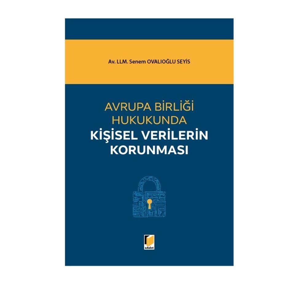 Avrupa Birliği Hukukunda Kişisel Verilerin Korunması