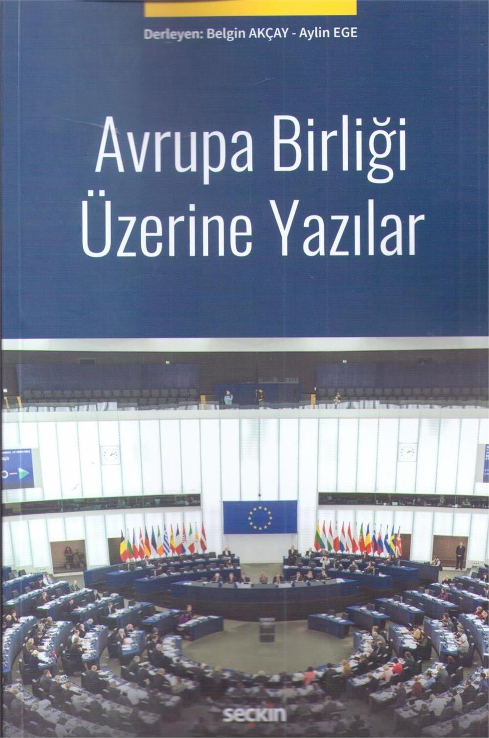 Avrupa Birliği Üzerine Yazılar