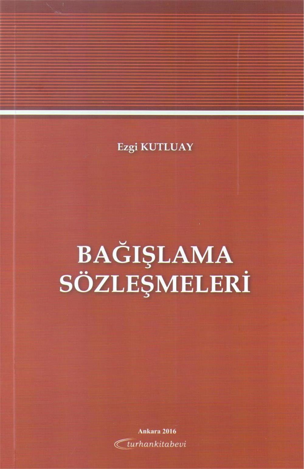 Bağışlama Sözleşmeleri