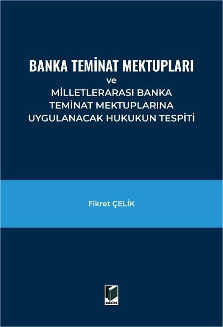 BANKA TEMİNAT MEKTUPLARI (ADALET)