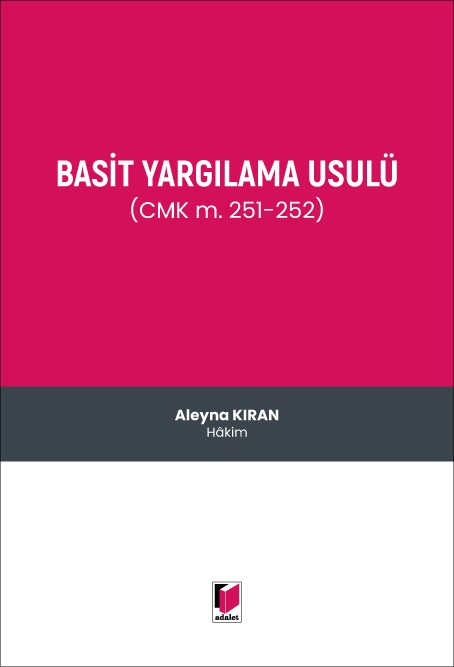 Basit Yargılama Usulü (CMK m. 251-252)