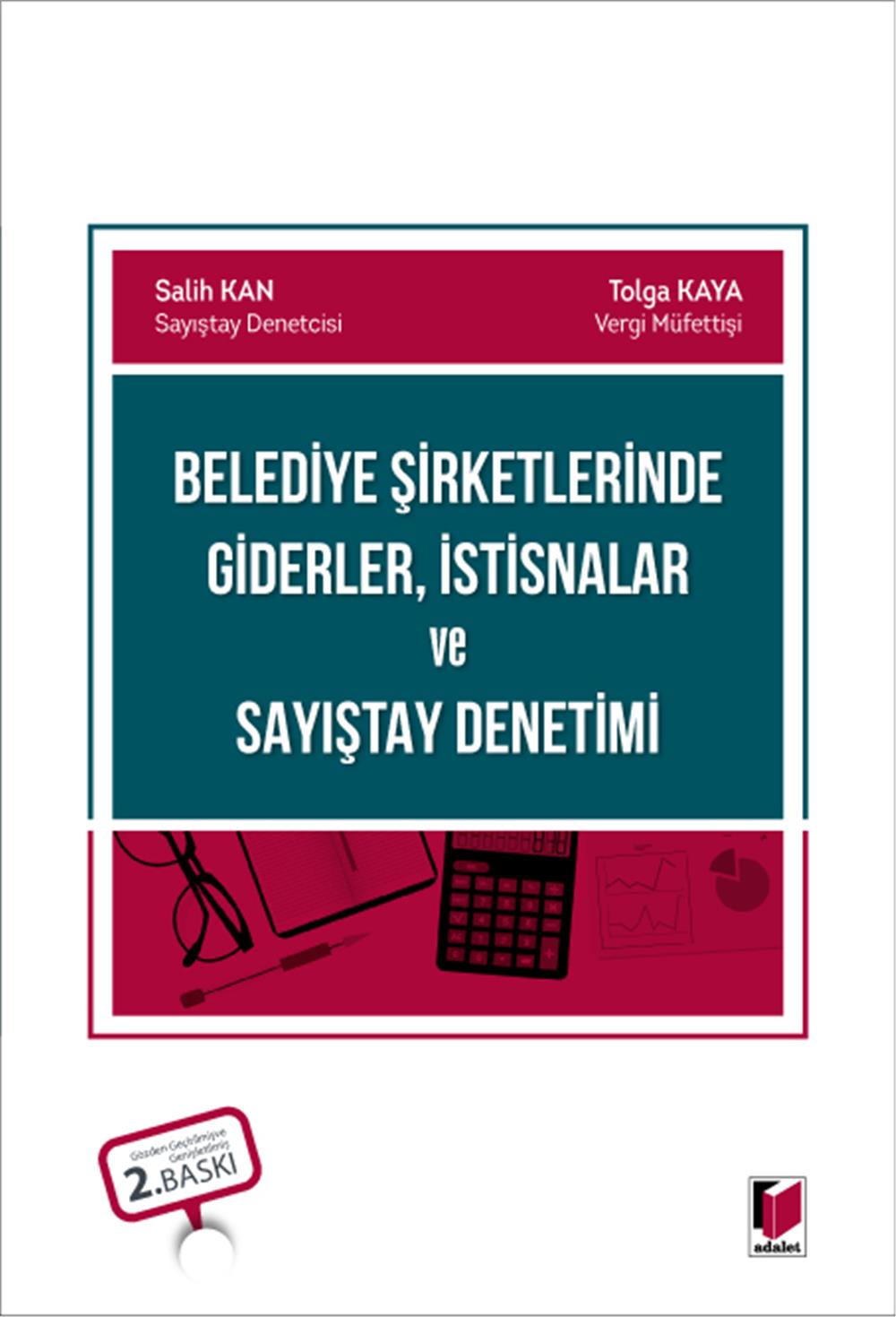 Belediye Şirketlerinde Giderler, İstisnalar ve Sayıştay Denetimi