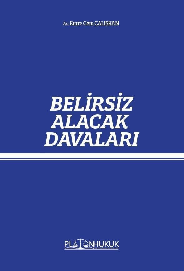 Belirsiz Alacak Davaları