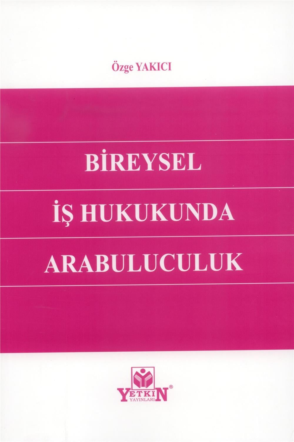 Bireysel İş Hukukunda Arabuluculuk