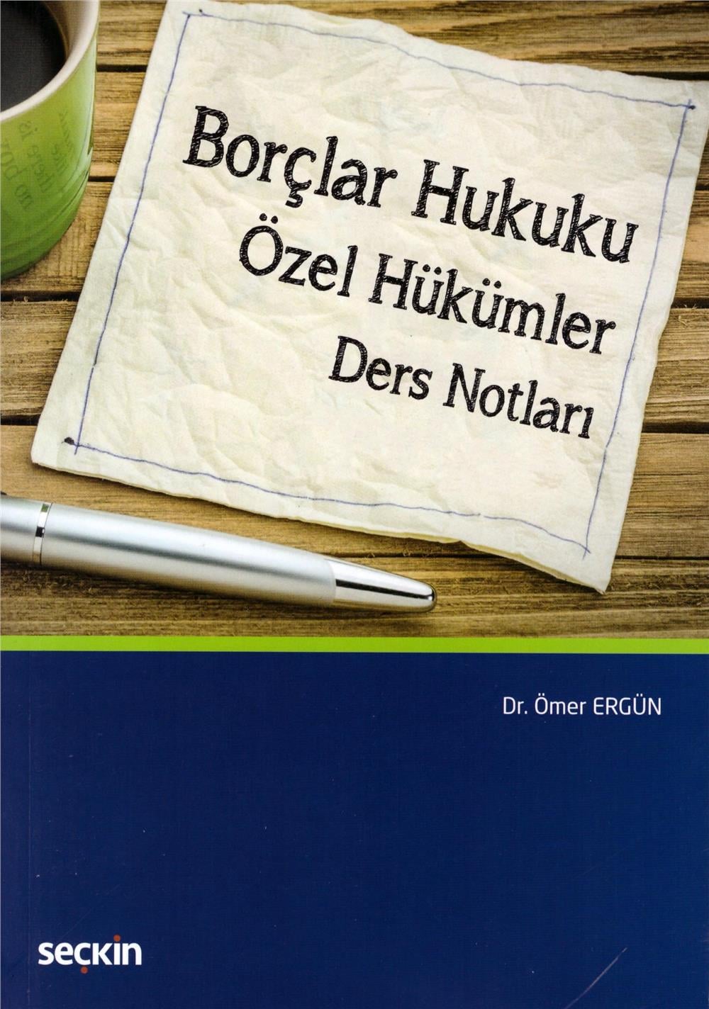 Borçlar Hukuku Özel Hükümler Ders Notları