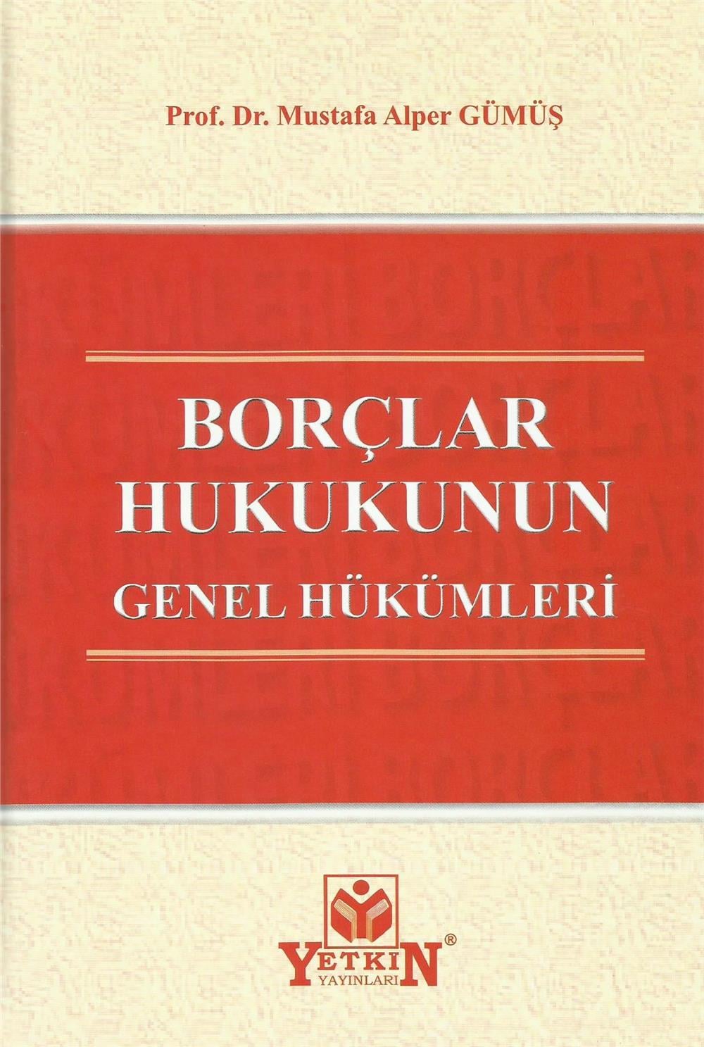 Borçlar Hukukunun Genel Hükümleri