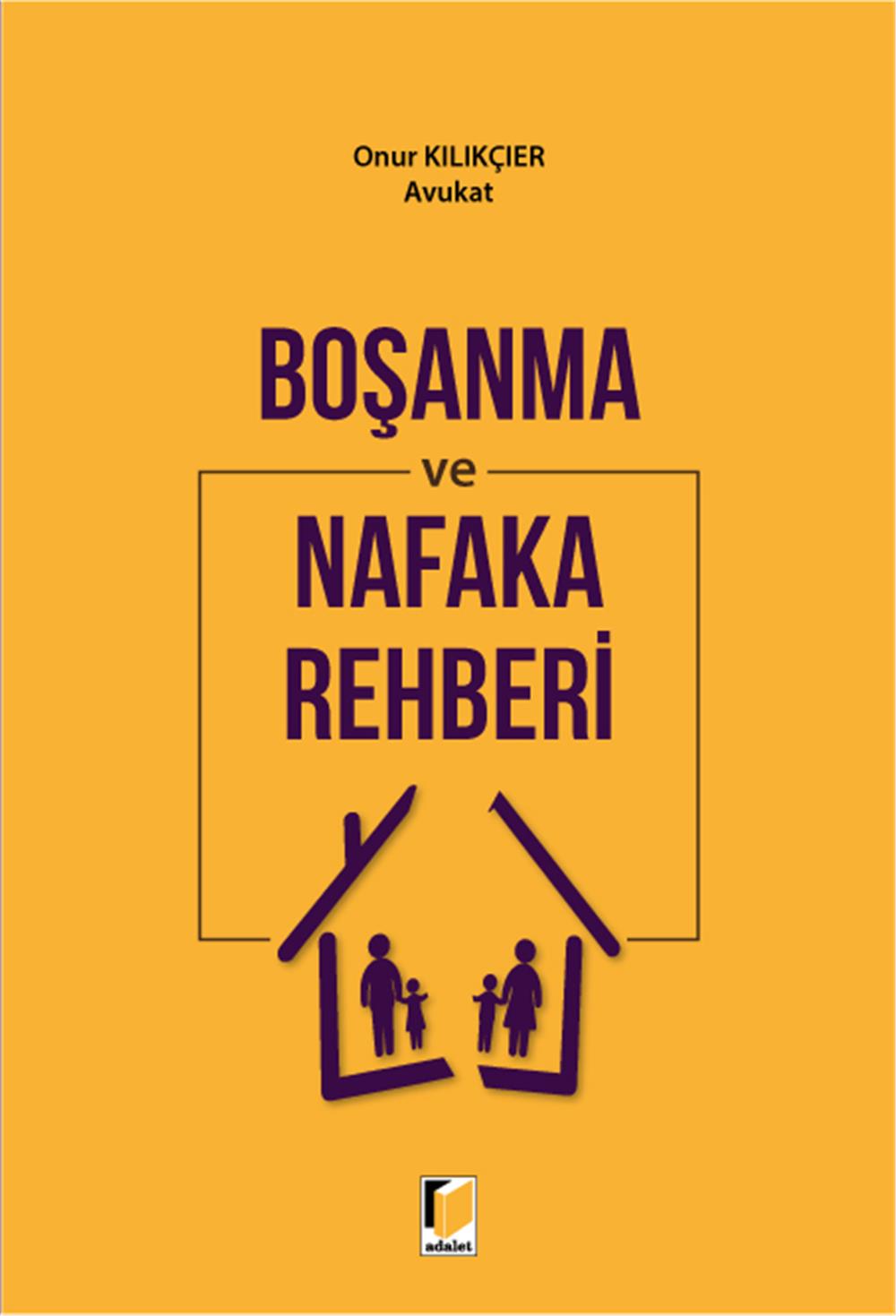 Boşanma ve Nafaka Rehberi