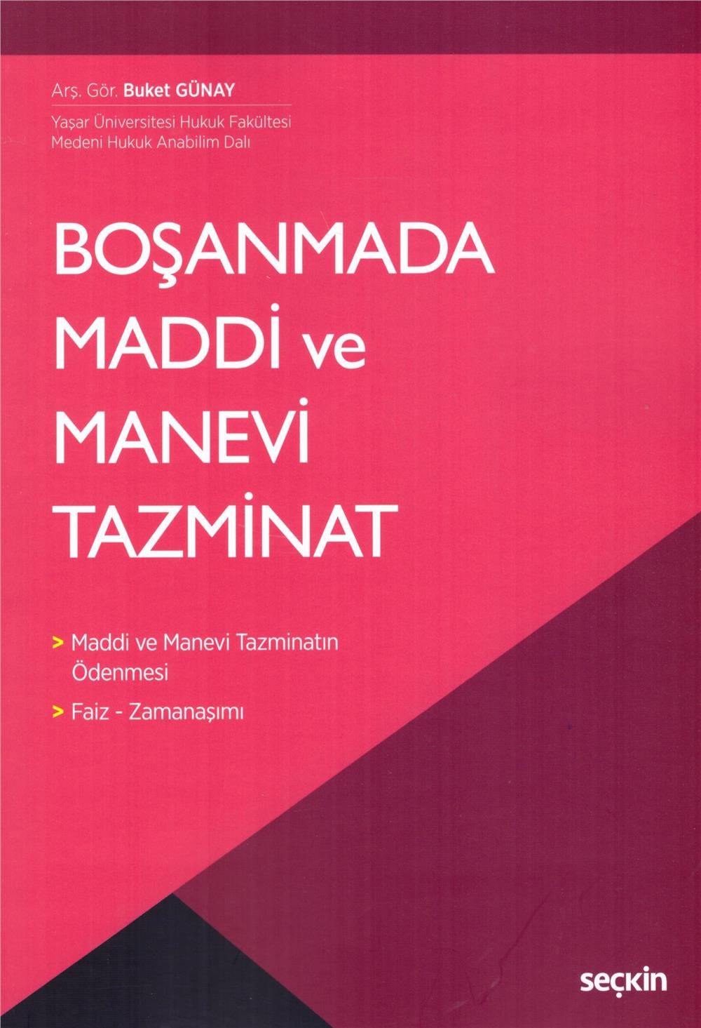 Boşanmada Maddi ve Manevi Tazminat