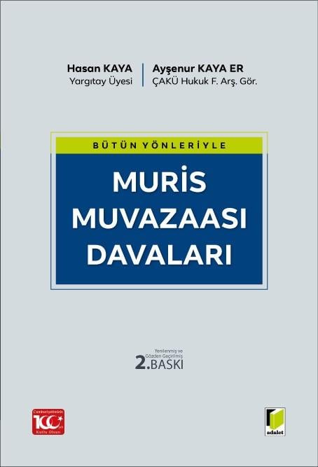 Bütün Yönleriyle Muris Muvazaası Davaları