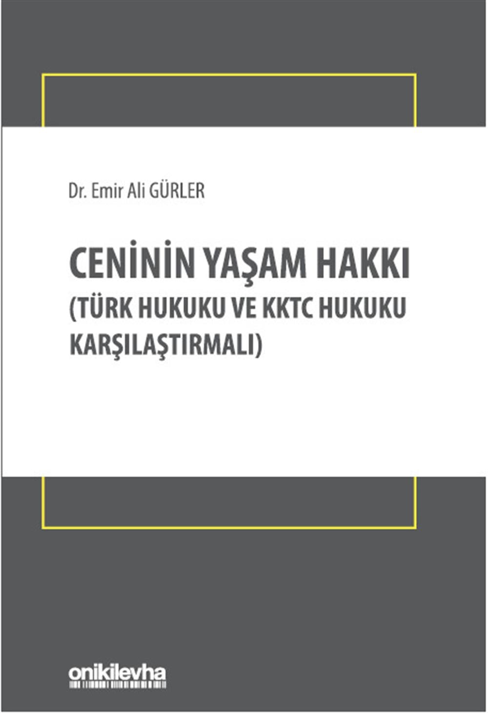 ceninin-yasam-hakki-turk-hukuku-ve-kkt-86e8-4.jpg