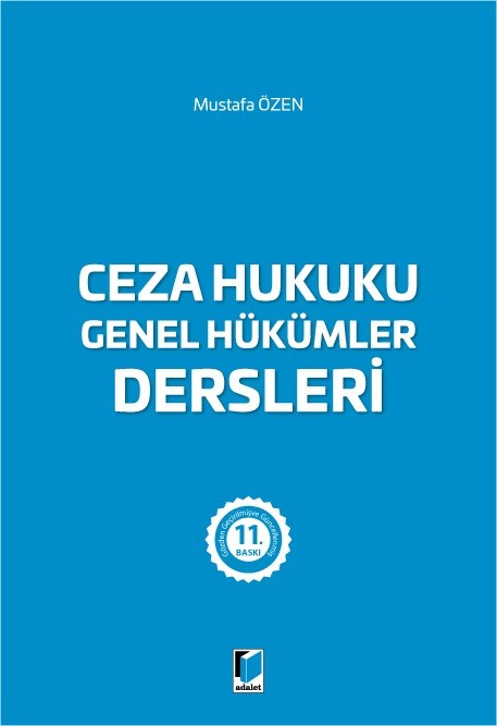 Ceza Hukuku Genel Hükümler Dersleri