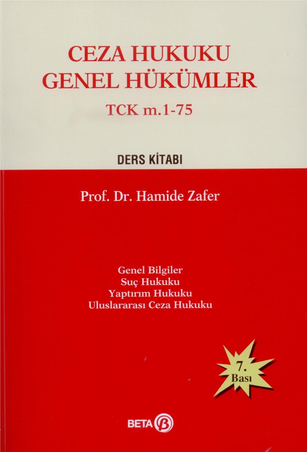 Ceza Hukuku Genel Hükümler (TCK m.1-75 Ders Kitabı)