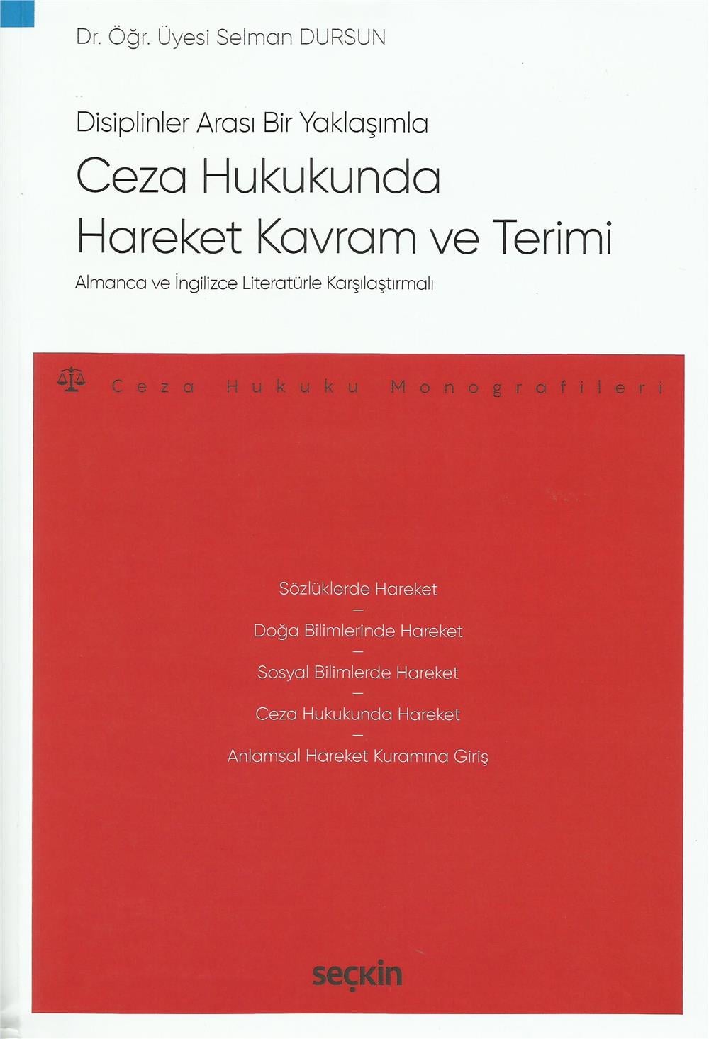 Ceza Hukukunda Hareket Kavram ve Terimi