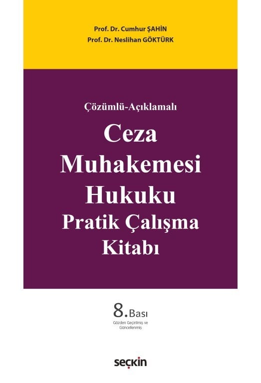 Ceza Muhakemesi Hukuku Pratik Çalışma Kitabı