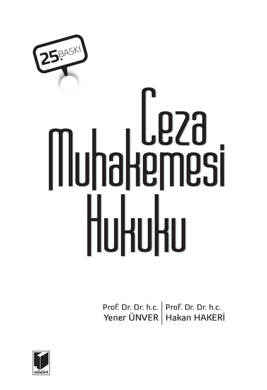Ceza Muhakemesi Hukuku Temel Bilgiler