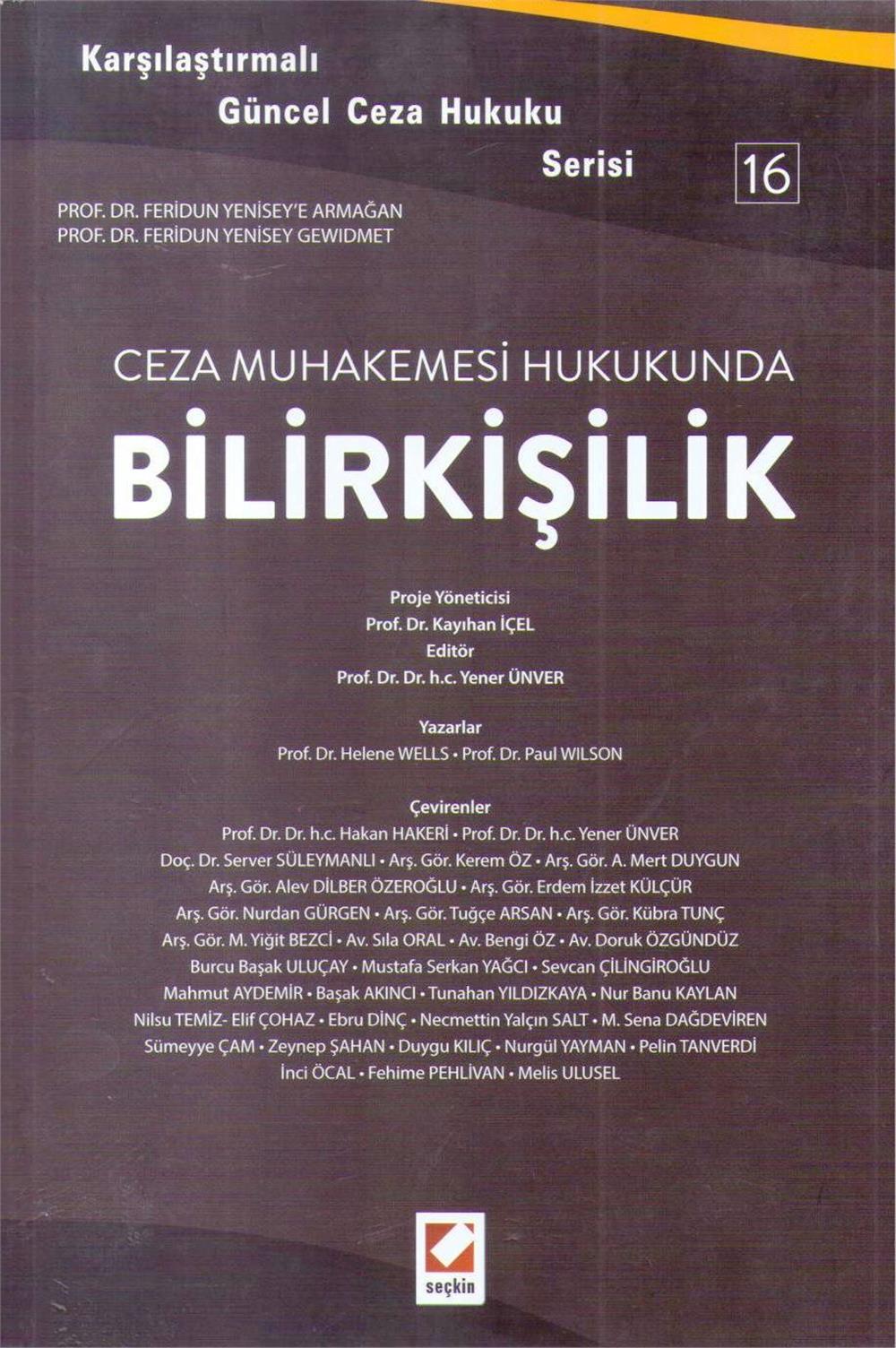 Ceza Muhakemesi Hukukunda Bilirkişilik 