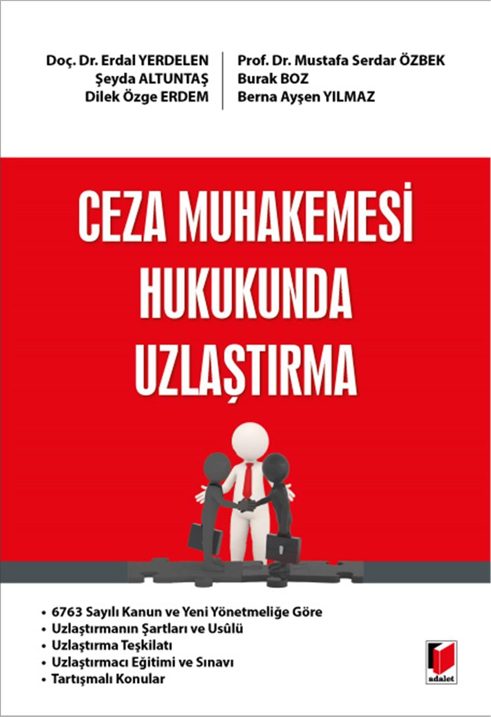 Ceza Muhakemesi Hukukunda Uzlaştırma