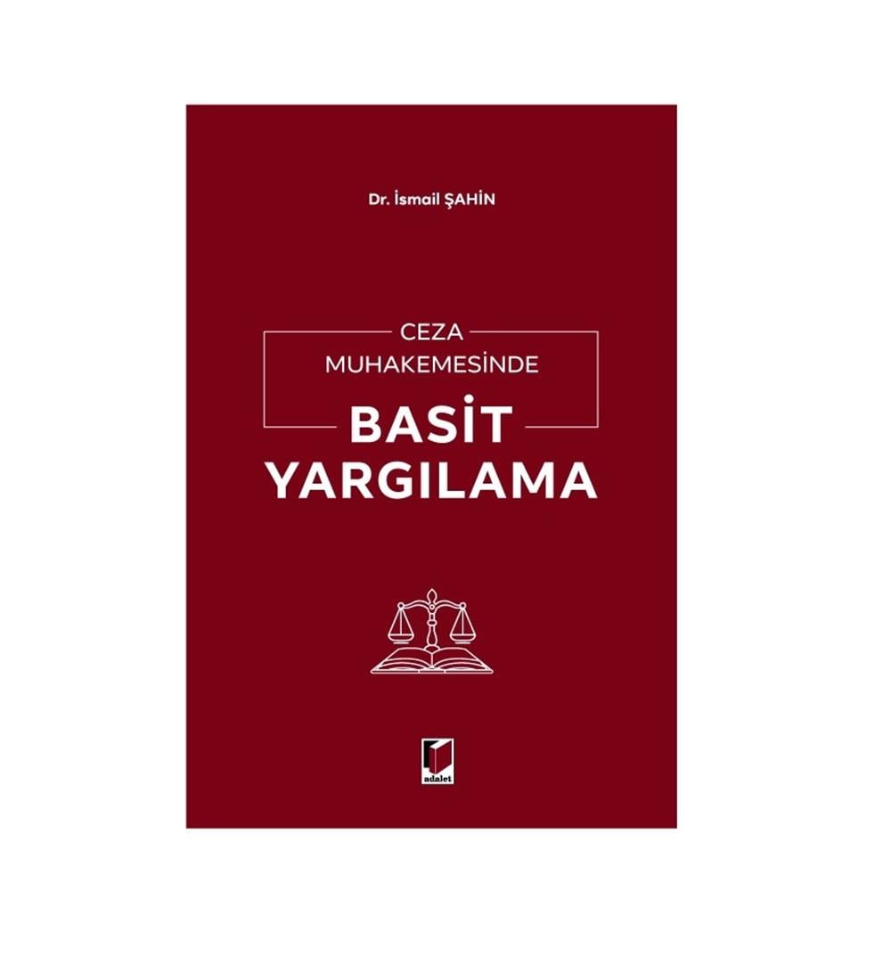 Ceza Muhakemesinde Basit Yargılama