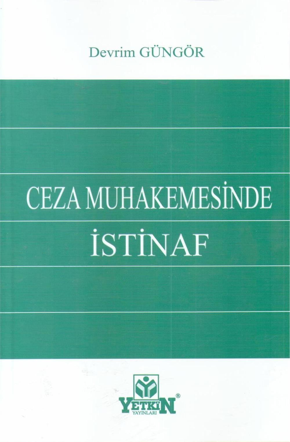 Ceza Muhakemesinde İstinaf