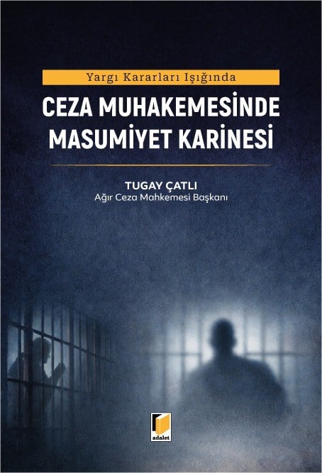 Ceza Muhakemesinde Masumiyet Karinesi