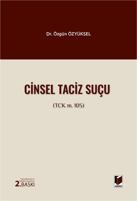Cinsel Taciz Suçu (TCK m. 105)