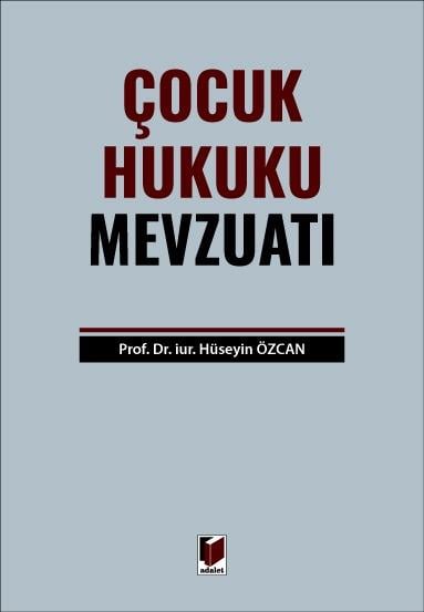 ÇOCUK HUKUKU MEVZUATI (ADALET)