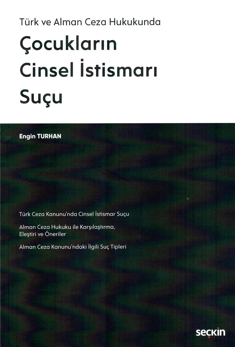 Çocukların Cinsel İstismarı Suçu