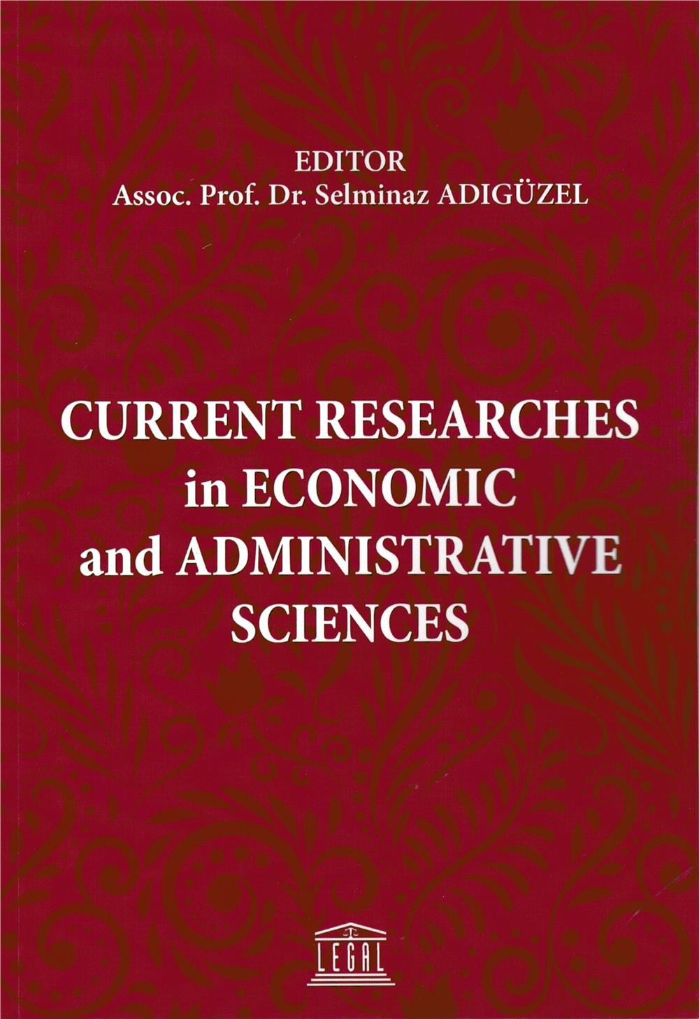 Current Researches in Economic and Administrative Sciences
