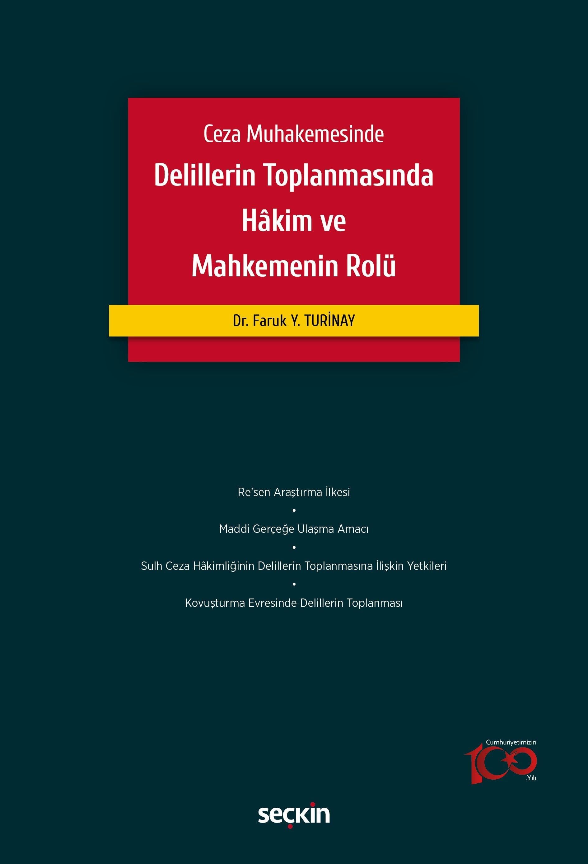 Delillerin Toplanmasında Hâkim ve Mahkemenin Rolü