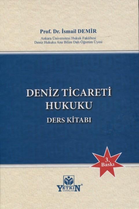 Deniz Ticareti Hukuku Ders Kitabı