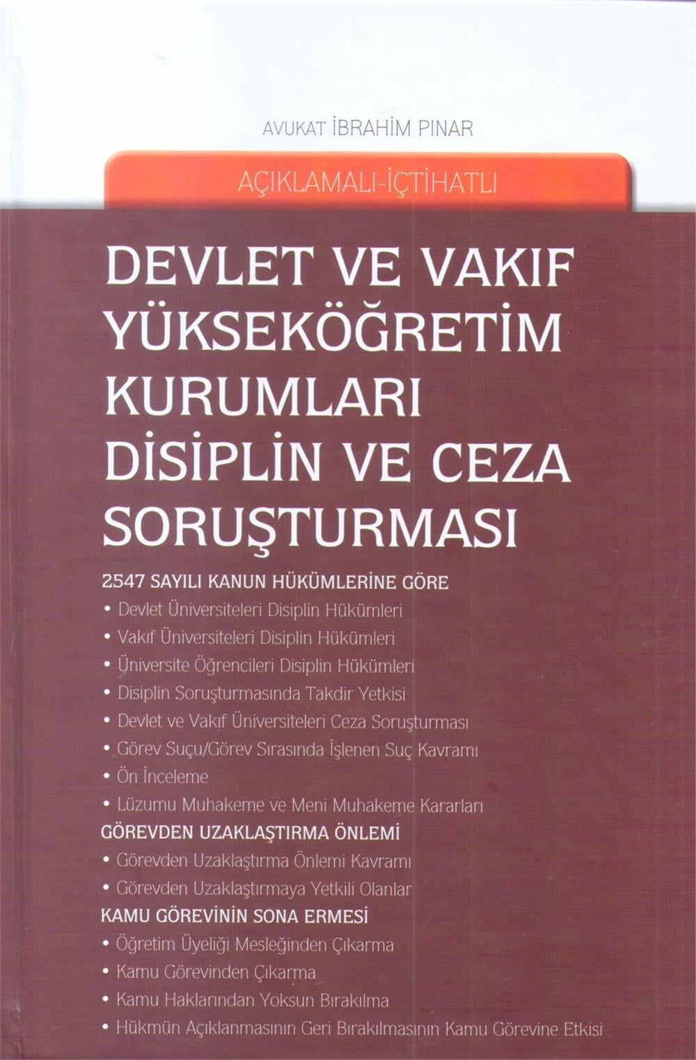 Devlet ve Vakıf Yükseköğretim Kurumları Disiplin ve Ceza Soruşturması