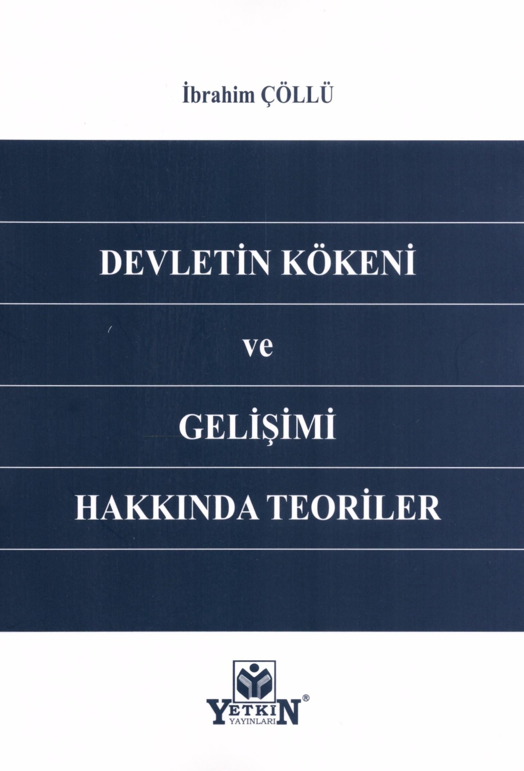 Devletin Kökeni ve Gelişimi Hakkında Teoriler