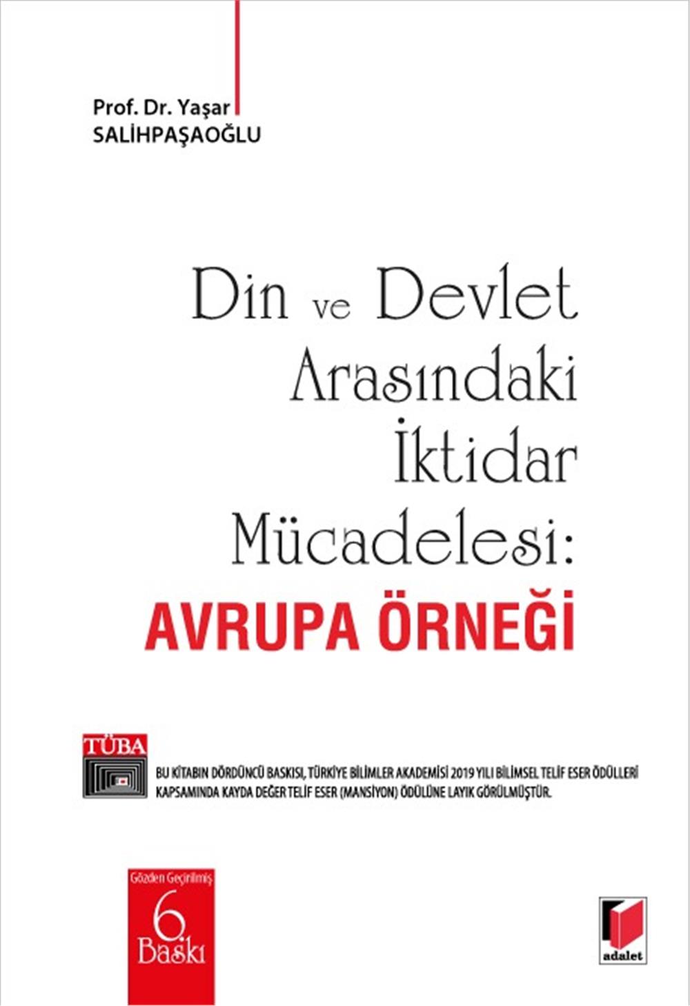 Din ve Devlet Arasındaki İktidar Mücadelesi: Avrupa Örneği