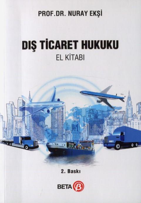 Dış Ticaret Hukuku El Kitabı