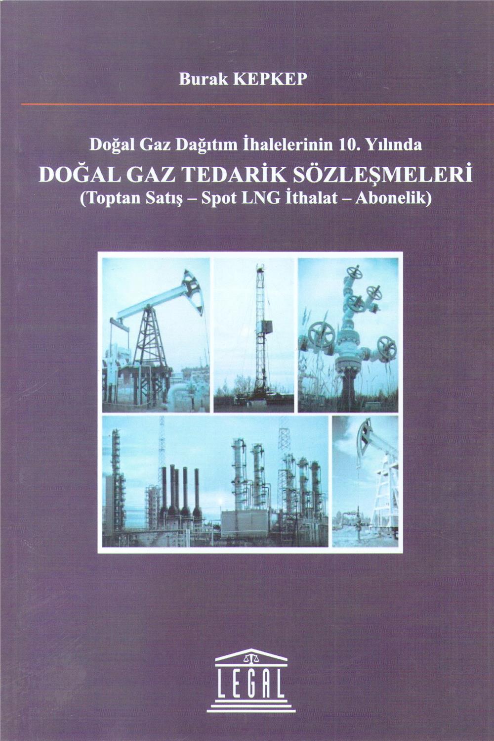 Doğal Gaz Tedarik Sözleşmeleri