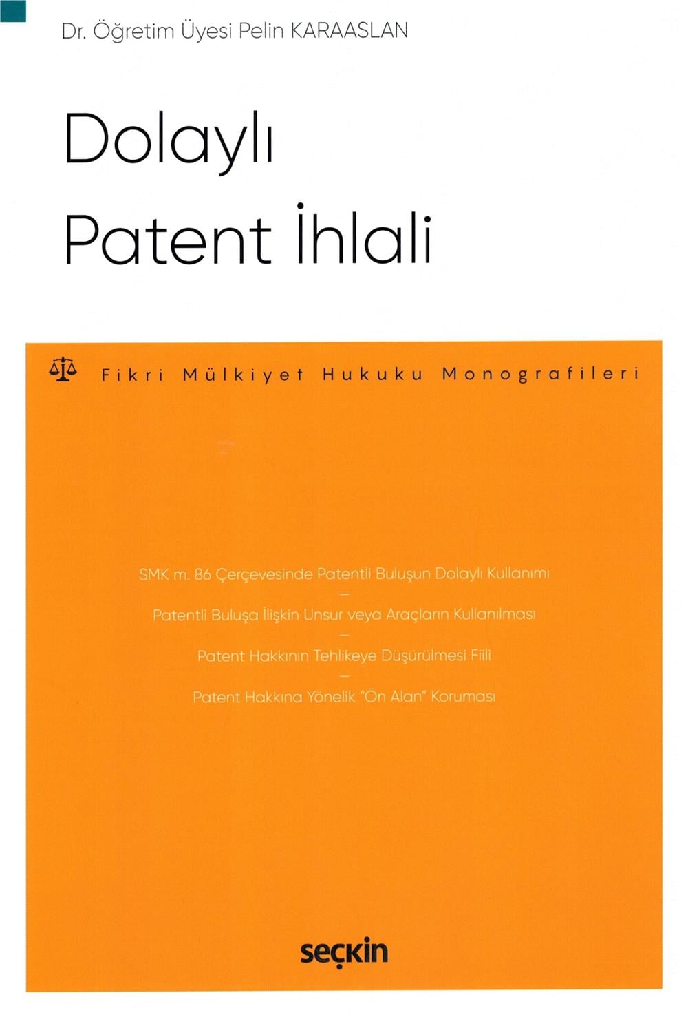 Dolaylı Patent İhlali