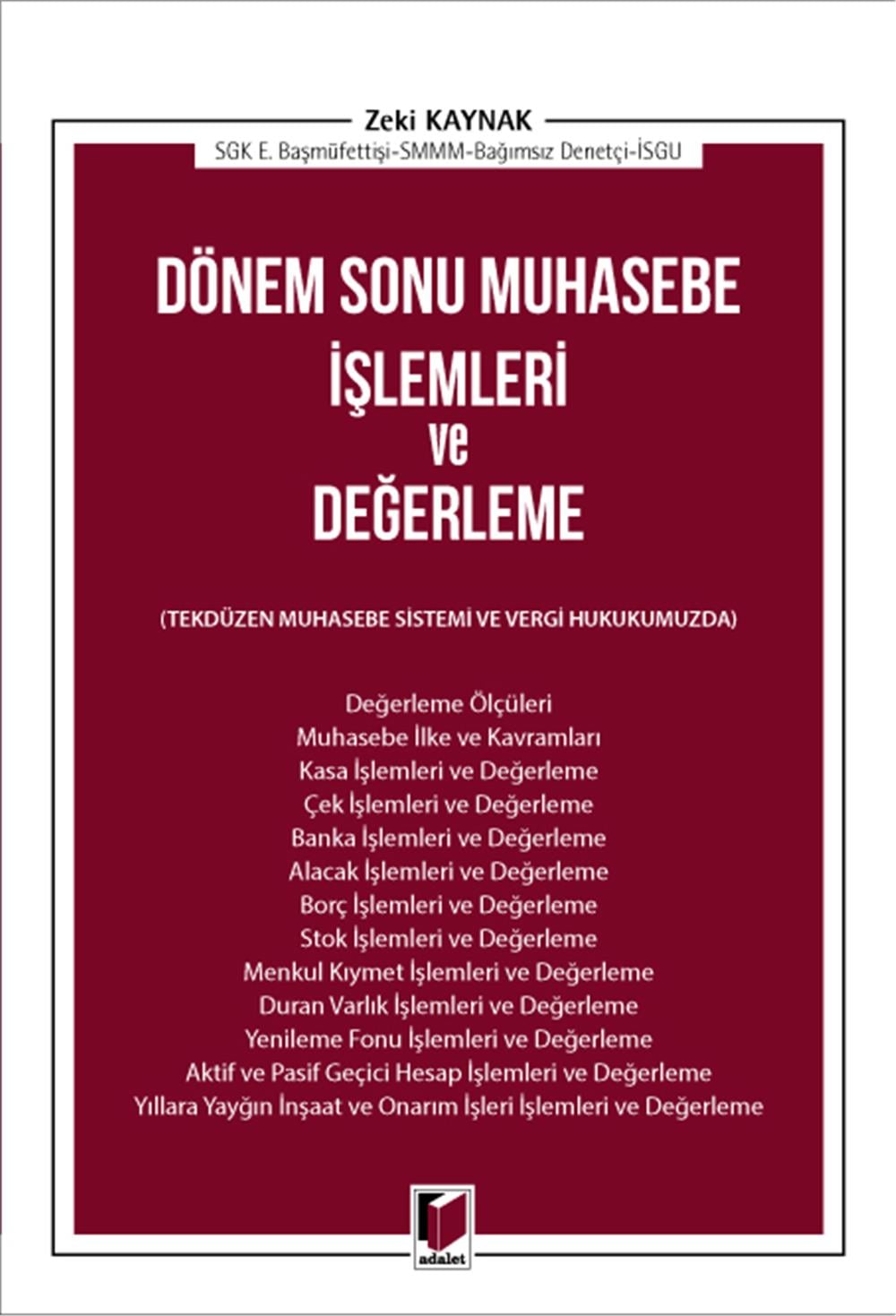 Dönem Sonu Muhasebe İşlemleri ve Değerleme