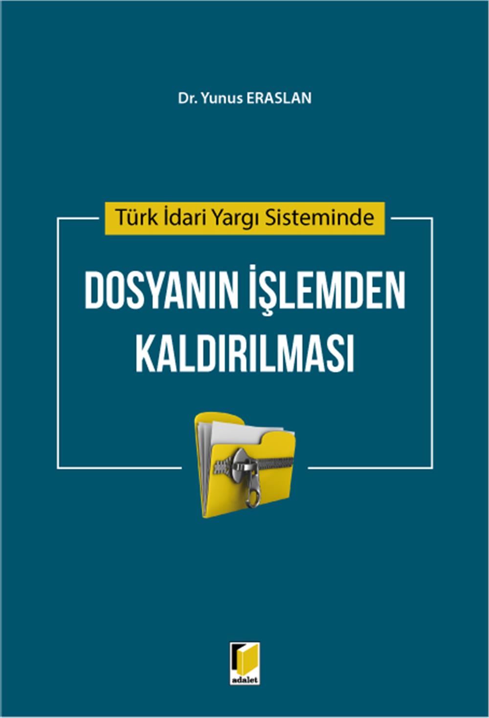 Dosyanın İşlemden Kaldırılması