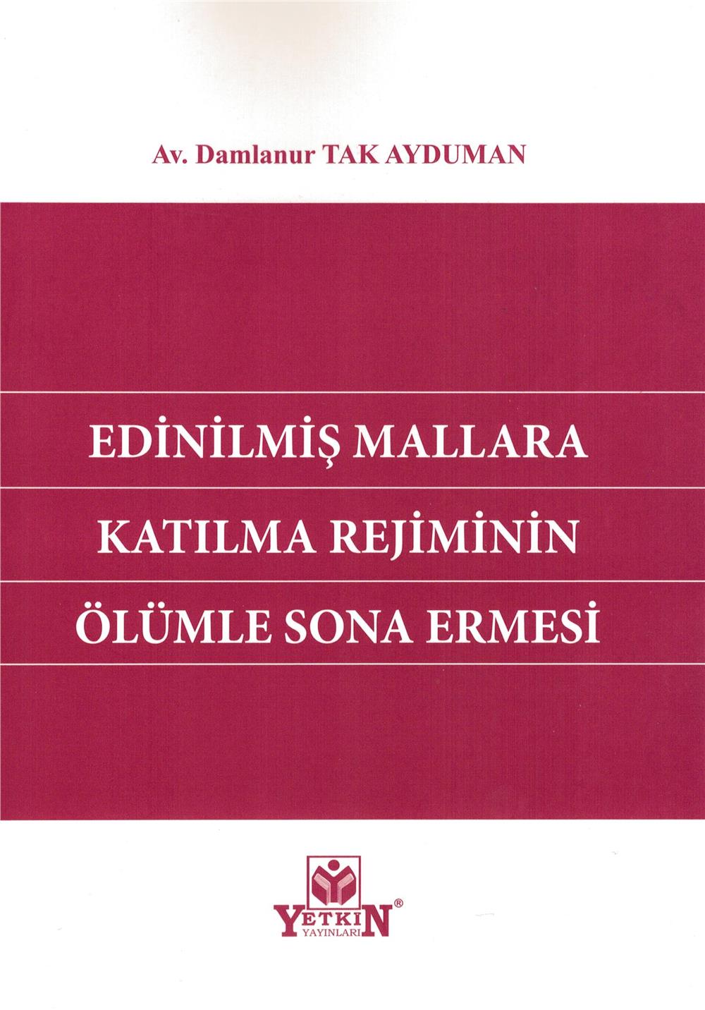Edinilmiş Mallara Katılma Rejiminin Ölümle Sona Ermesi