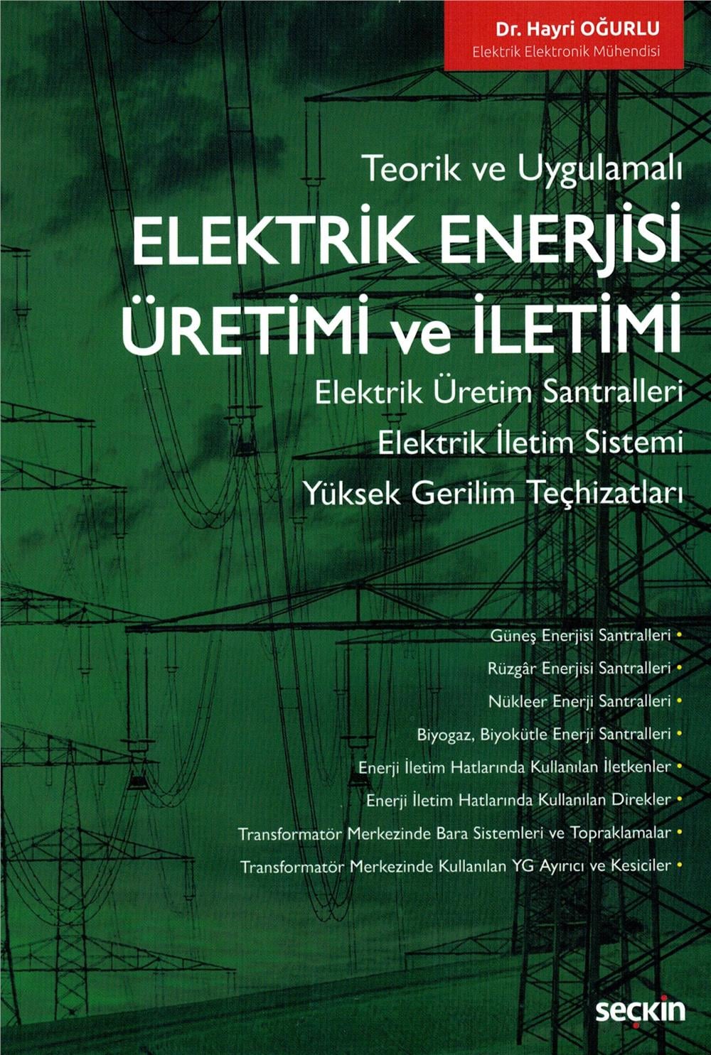 Elektrik Enerjisi Üretimi ve İletimi