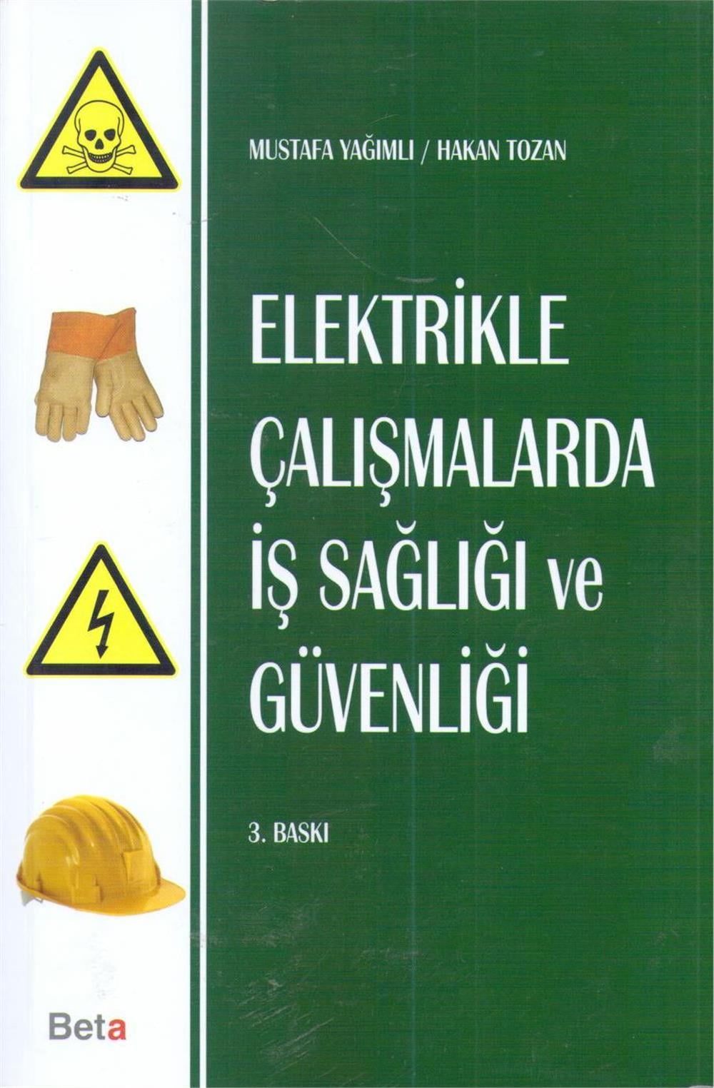 Elektrikle Çalışmalarda İş Sağlığı ve Güvenliği