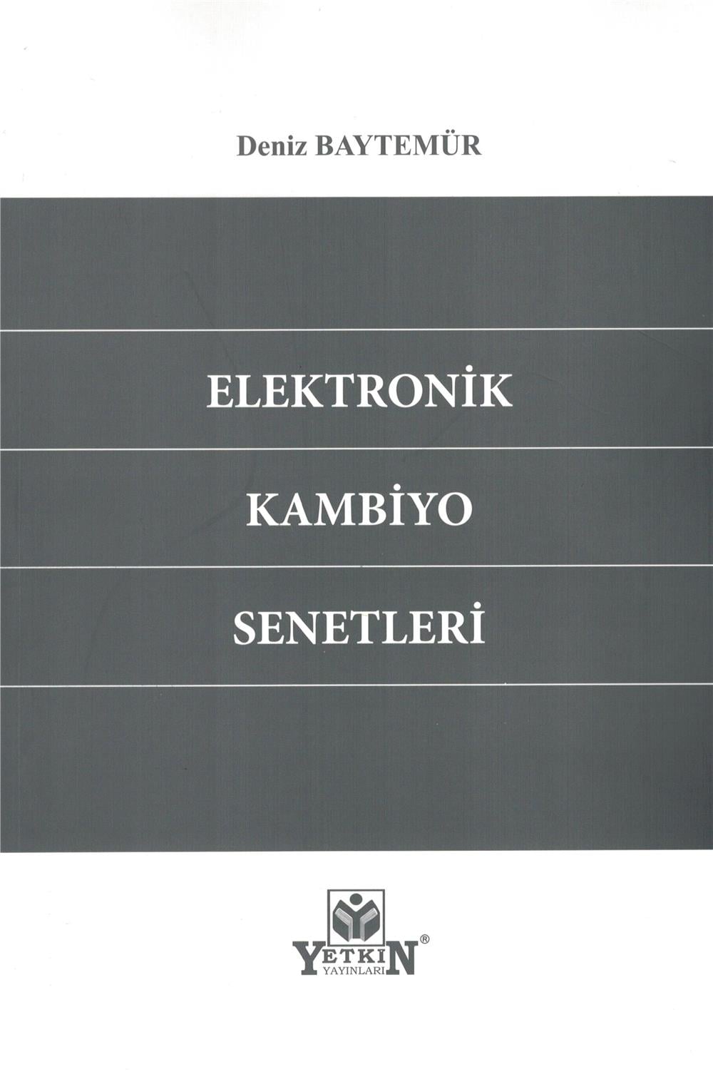 Elektronik Kambiyo Senetleri