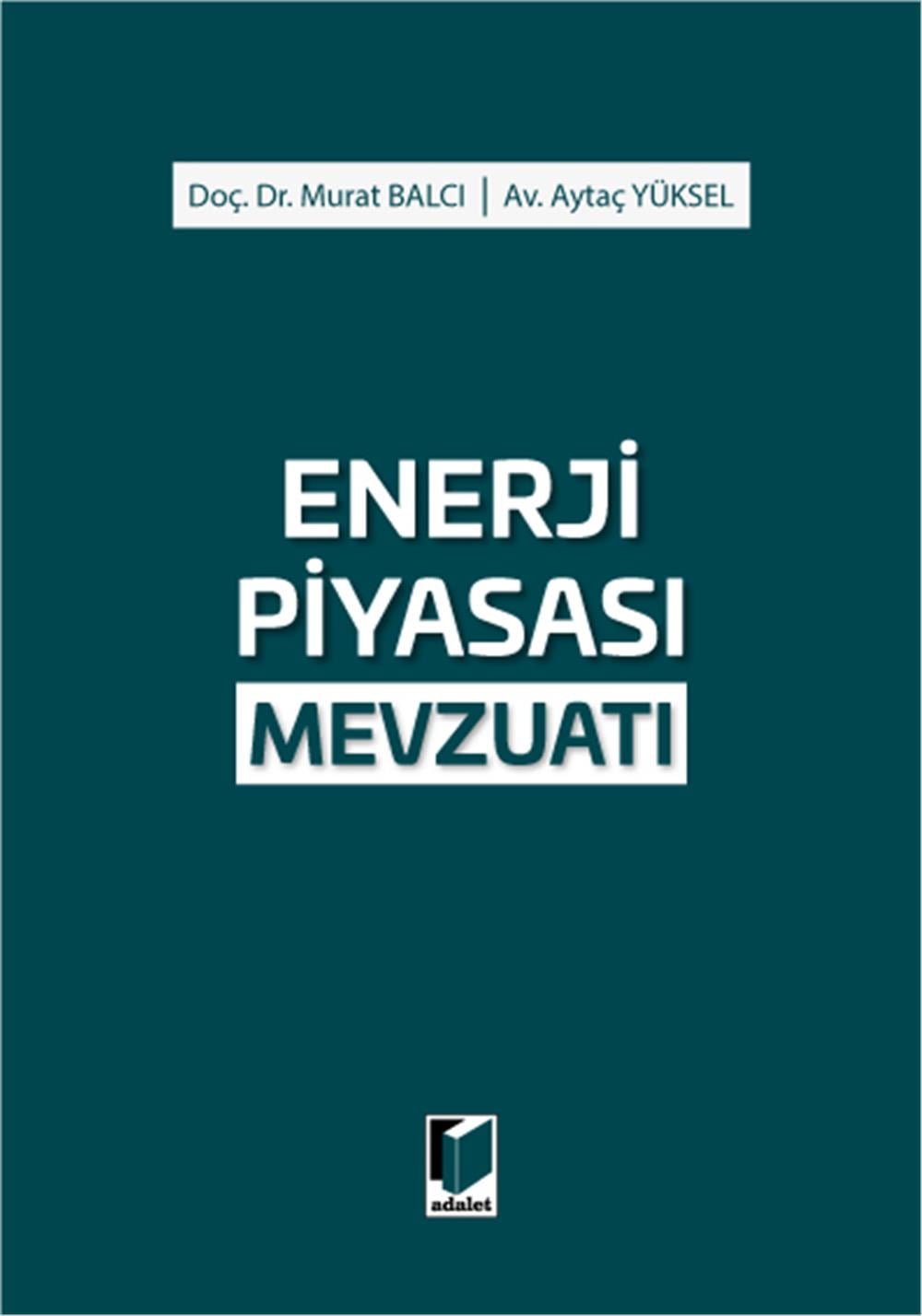 Enerji Piyasası Mevzuatı