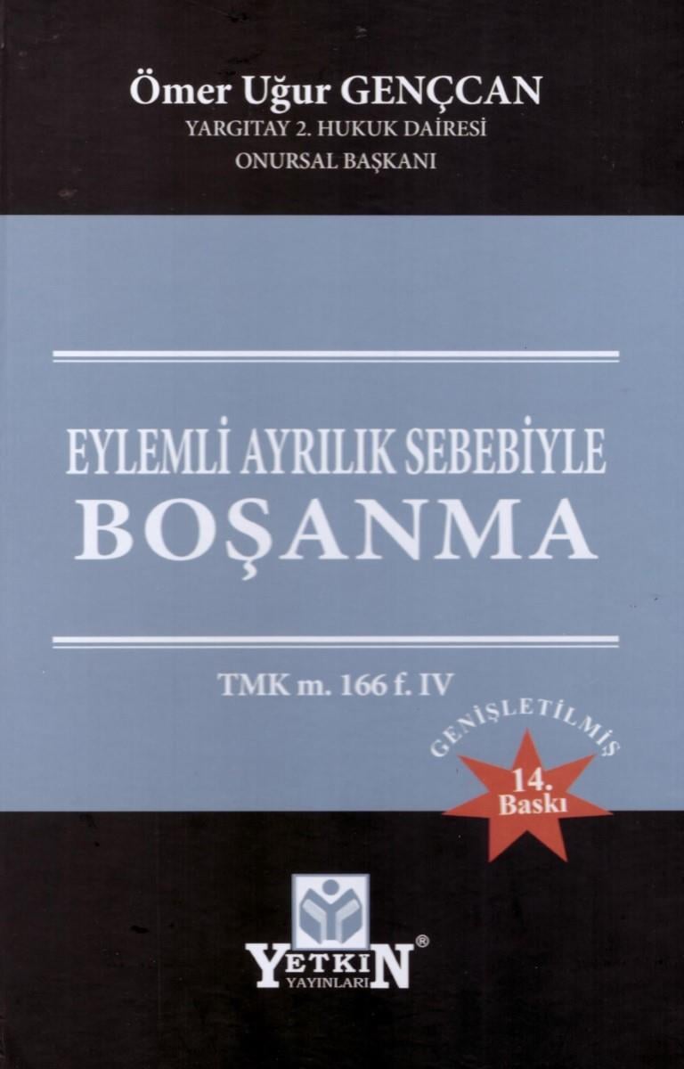 Eylemli Ayrılık Sebebiyle Boşanma