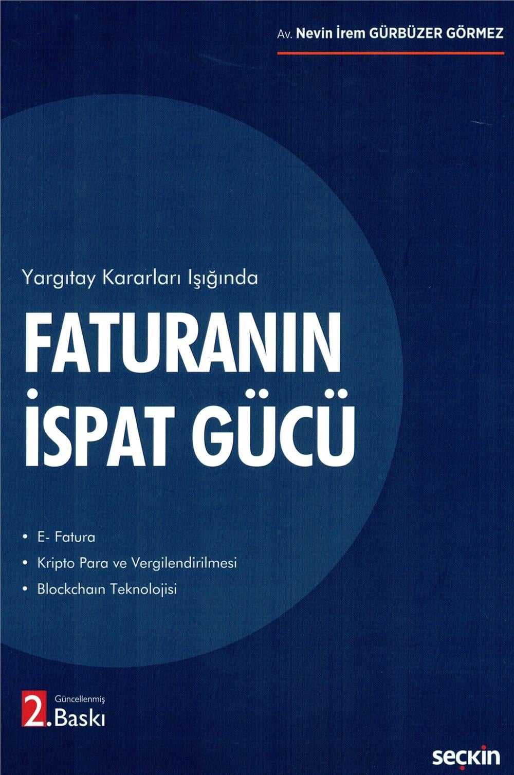 Faturanın İspat Gücü