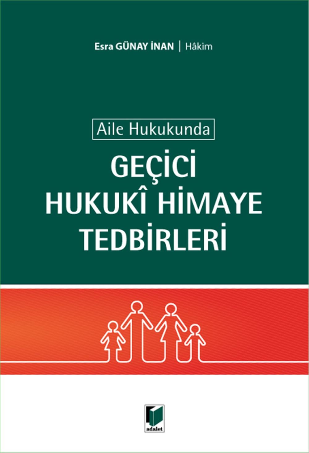 Geçici Hukuki Himaye Tedbirleri