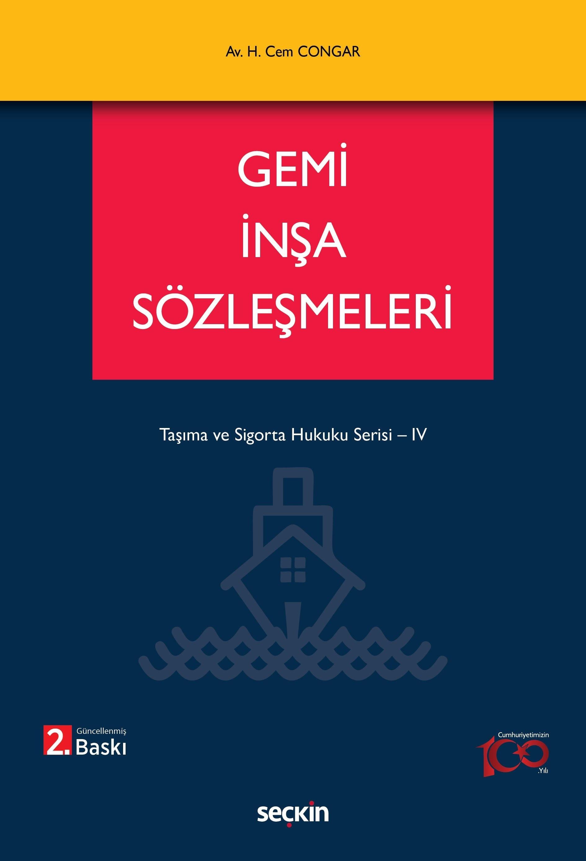 Gemi İnşa Sözleşmeleri