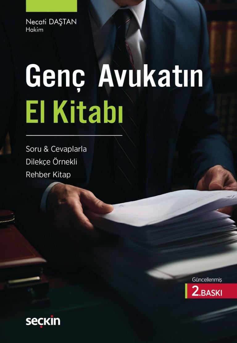 GENÇ AVUKATIN EL KİTABI 2.BASKI (SEÇKİN)