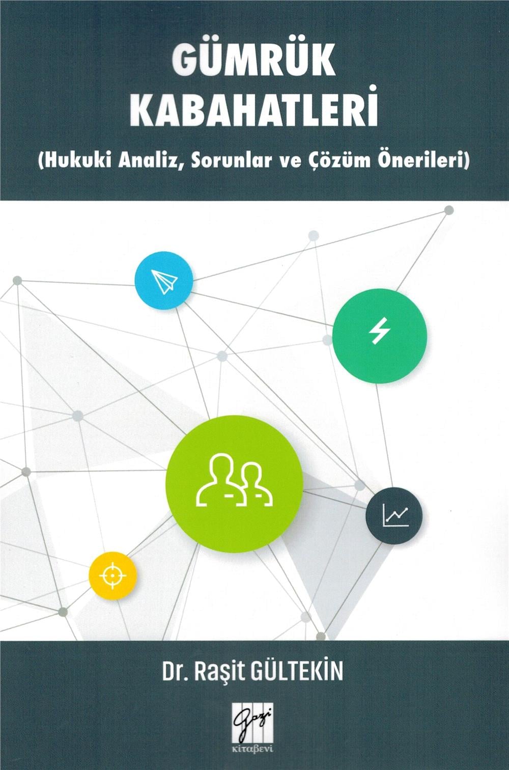 Gümrük Kabahatleri